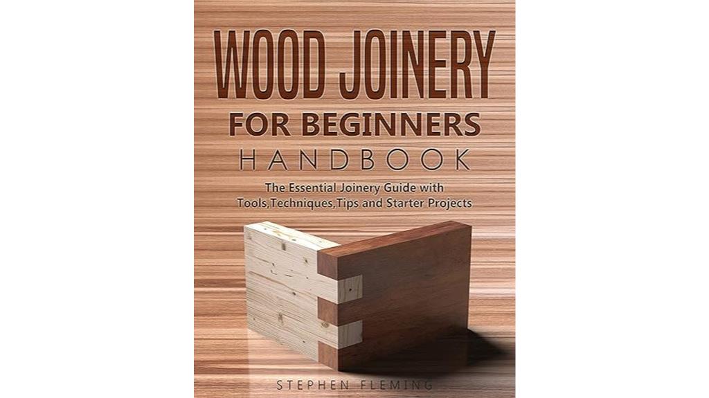 beginner s woodworking joinery guide