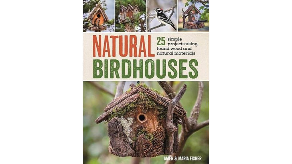 diy natural birdhouses